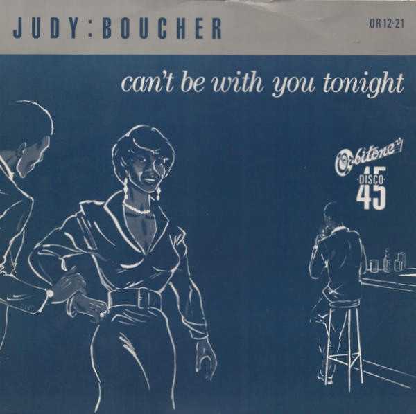 Judy Boucher – Can't Be With You Tonight