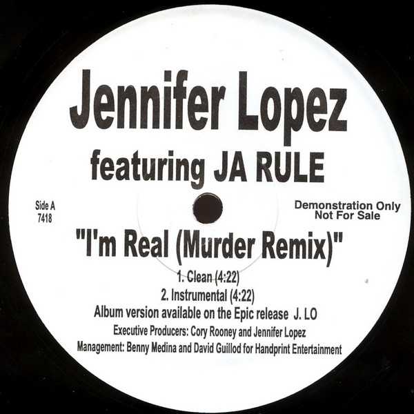 Jennifer Lopez featuring Ja Rule – I'm Real (Murder Remix)