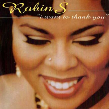 Robin S ‎– I Want To Thank You