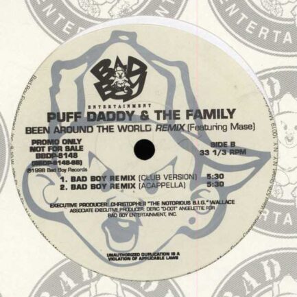 Puff Daddy & The Family ‎– Been Around The World (Remix)