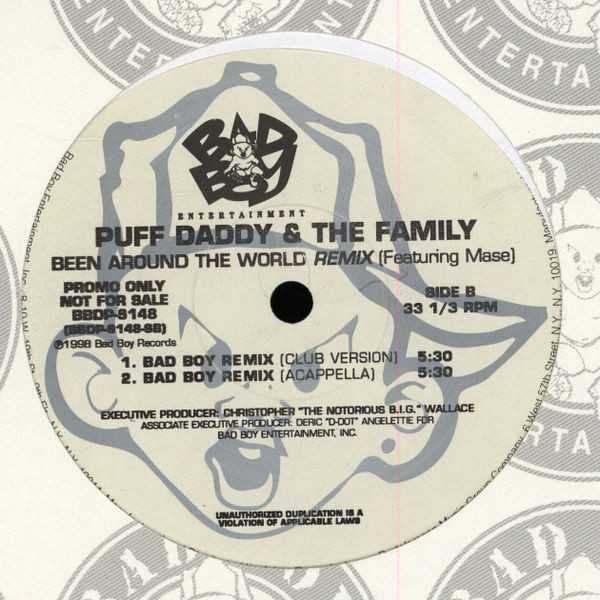 Puff Daddy & The Family – Been Around The World (Remix)