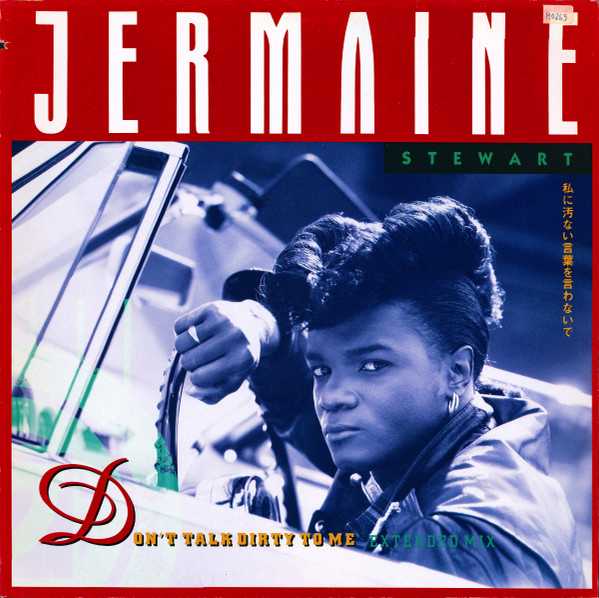 Jermaine Stewart – Don't Talk Dirty To Me (Extended Mix)