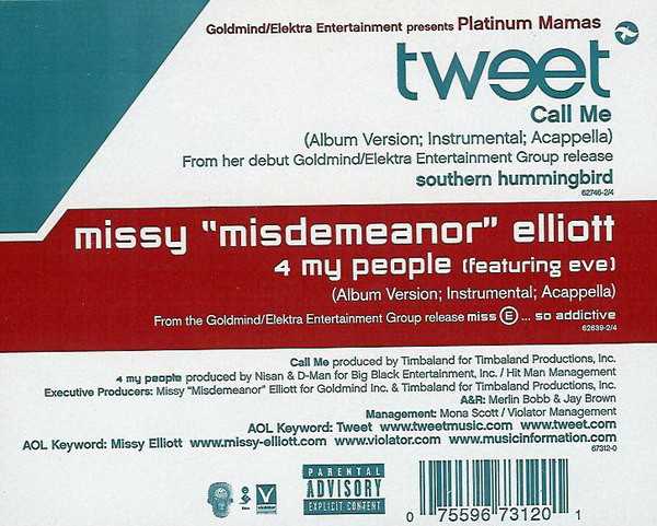 Tweet - Missy Elliott – Call Me / 4 My People