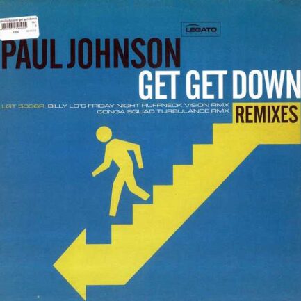 Paul Johnson – Get Get Down (Remixes)