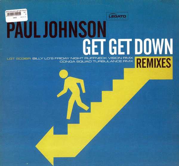 Paul Johnson – Get Get Down (Remixes)