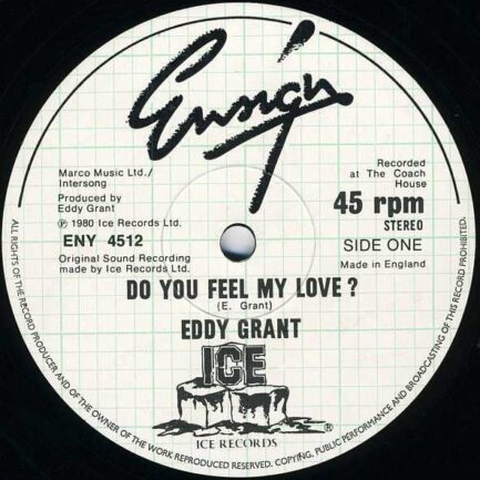 Eddy Grant ‎– Do You Feel My Love?