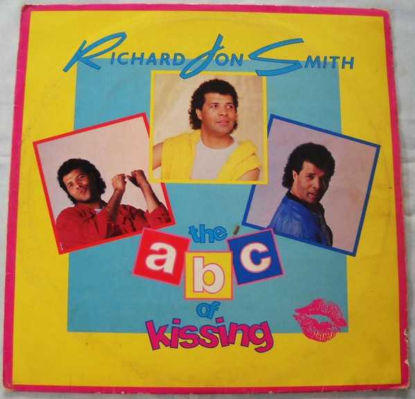 Richard Jon Smith – The ABC Of Kissing