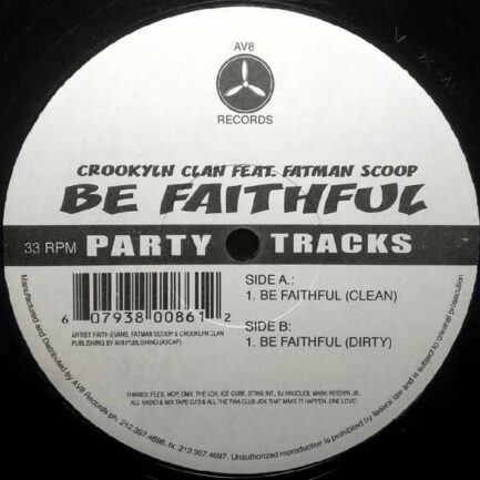 Crooklyn Clan Feat. Fatman Scoop – Be Faithful